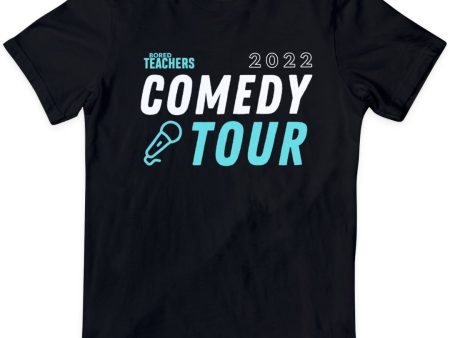 2022 Bored Teachers Comedy Tour T-Shirt Discount