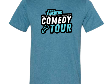 Bored Teachers Comedy Tour T-Shirt - Heather Teal Hot on Sale