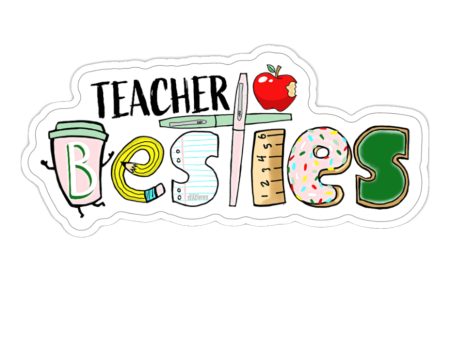 Teacher Besties Sticker Fashion