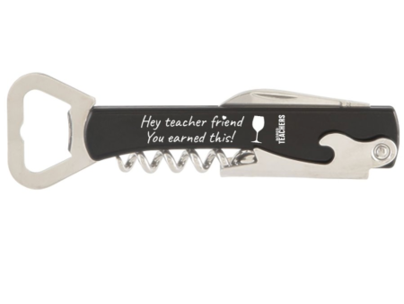 You Earned This!  Teacher Bottle Opener For Cheap